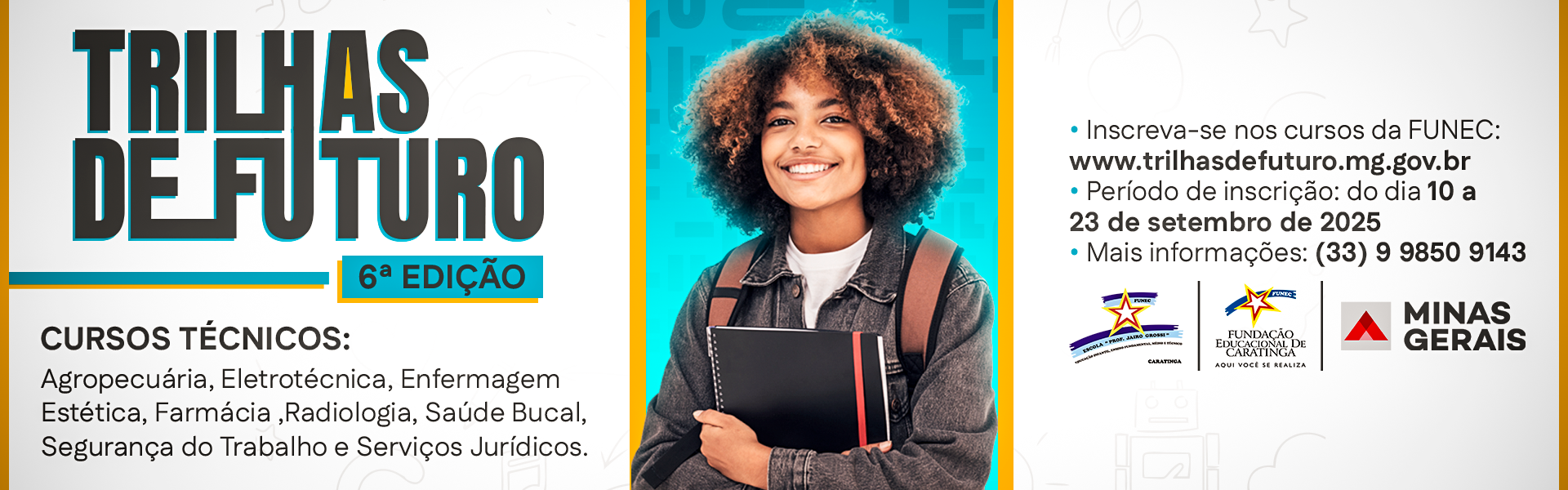 Trilhas de Futuro 6ª Edição