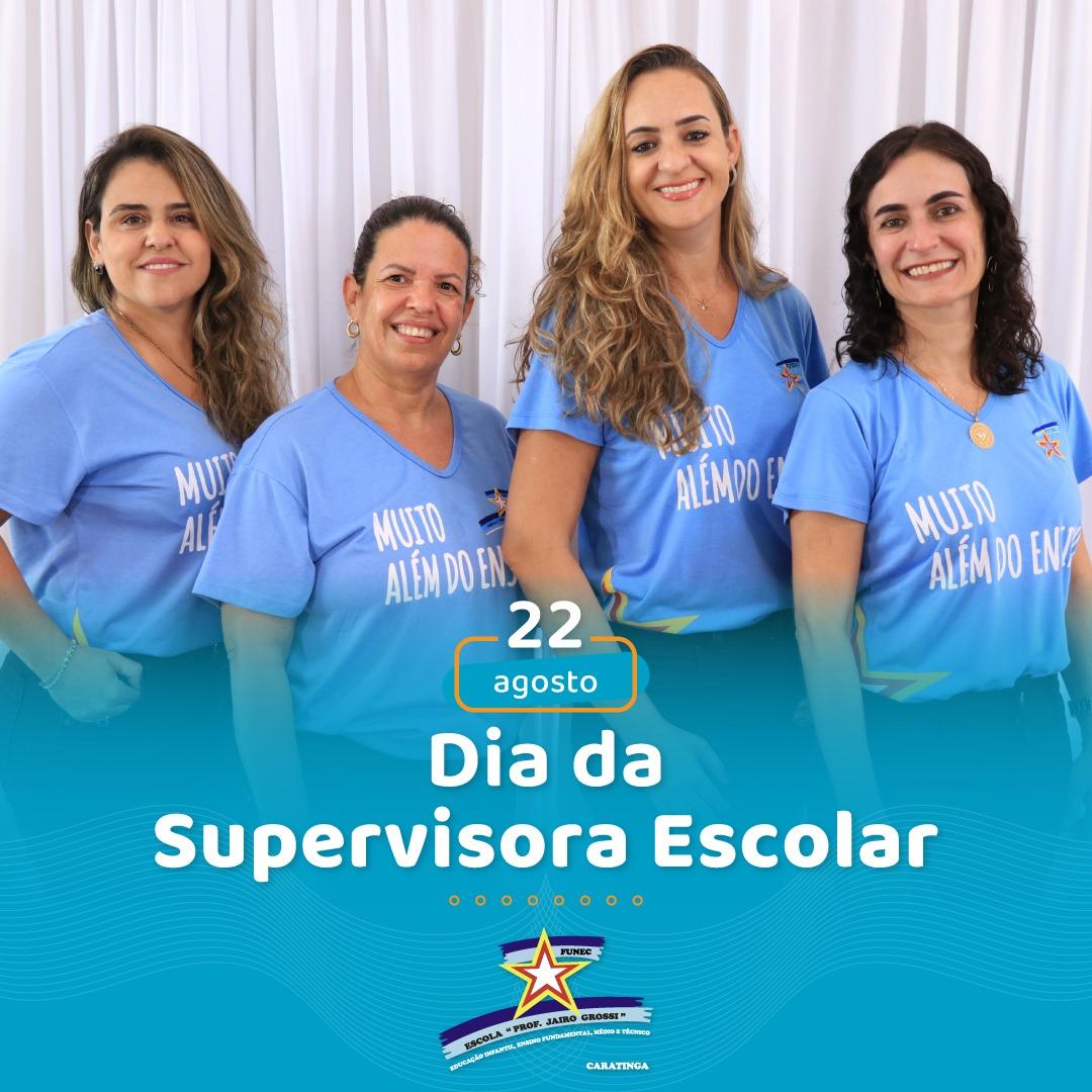 Homenagem às Supervisoras - Escola 
